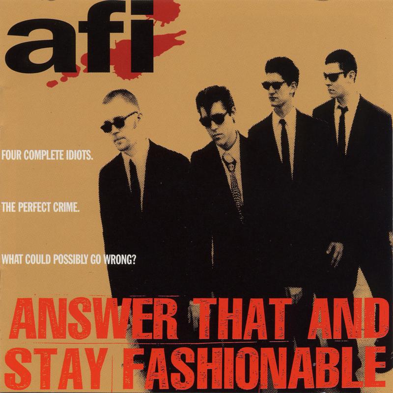 afi《answer that and stay fashionable》cd级无损44.1khz16bit