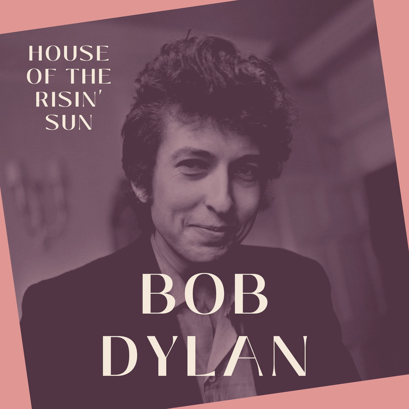 bob dylan《house of the risin sun bob dylan》cd级无损44.1khz16b