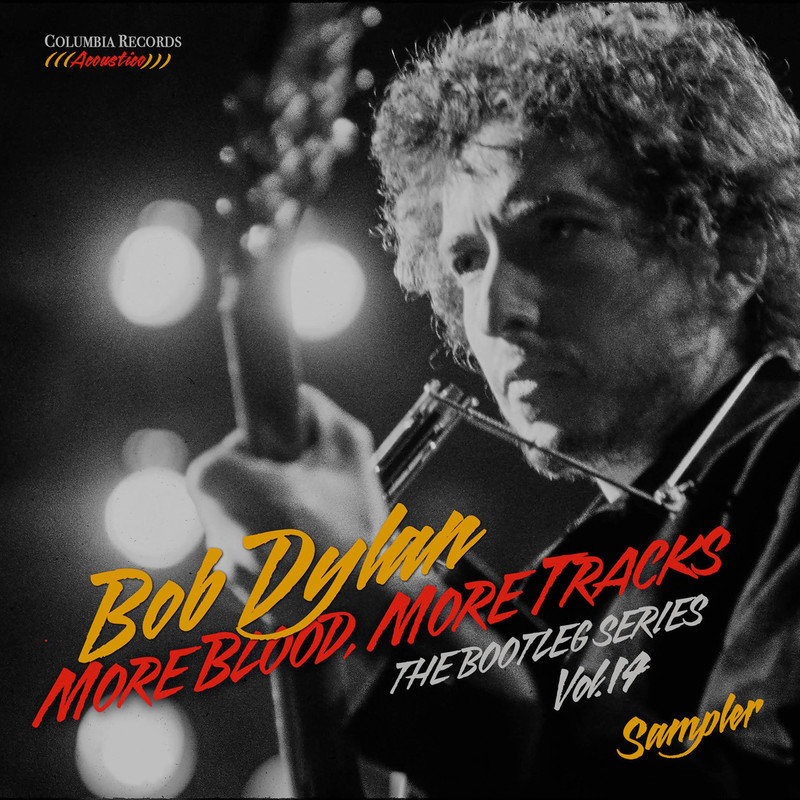 bob dylan《more blood more tracks the bootleg series vol. 14 s