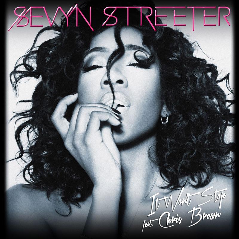 sevyn streeter《it wont stop feat. chris brown ep version》cd级无损44.1khz16bit