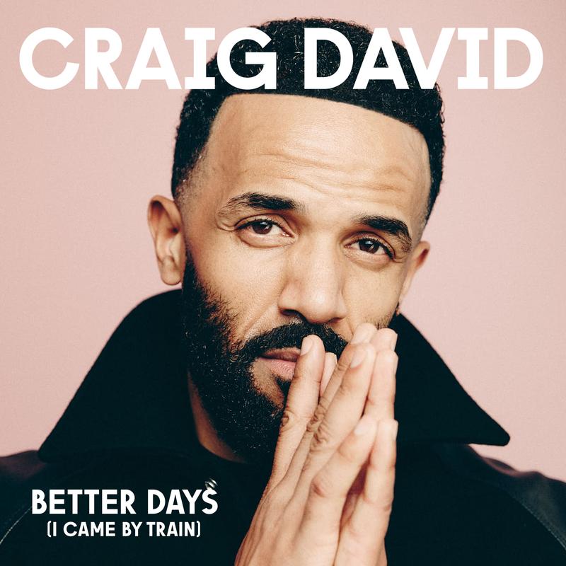 craig david《better days i came by train》hi res级无损44.1khz24bit