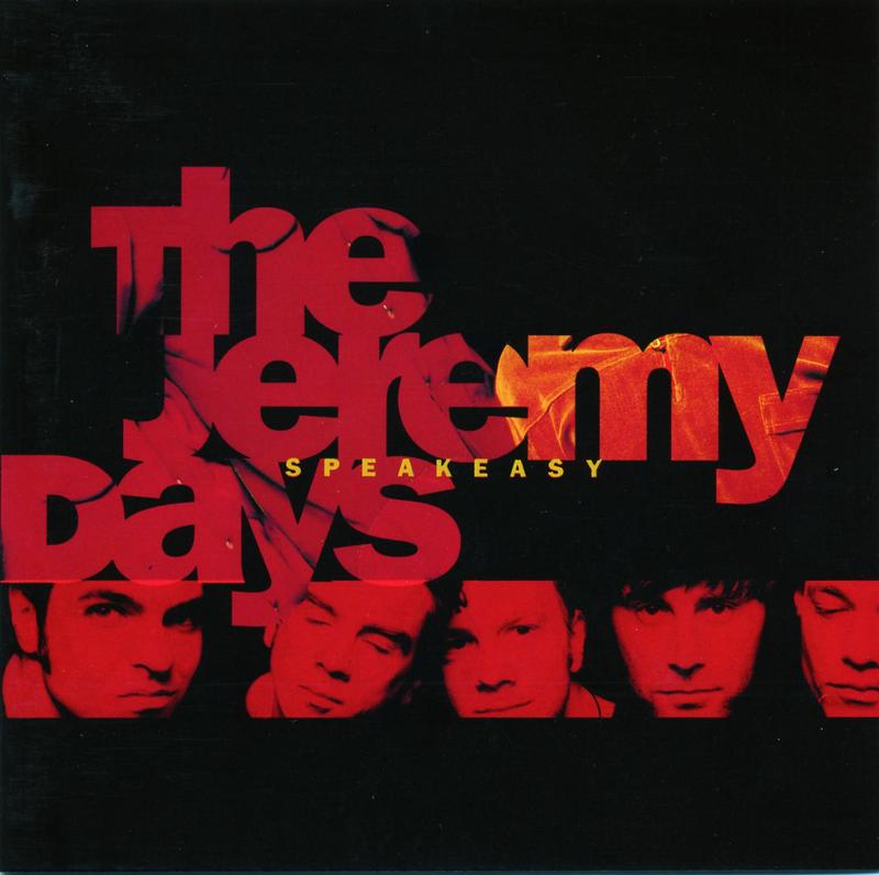 the jeremy days《speakeasy》cd级无损44.1khz16bit